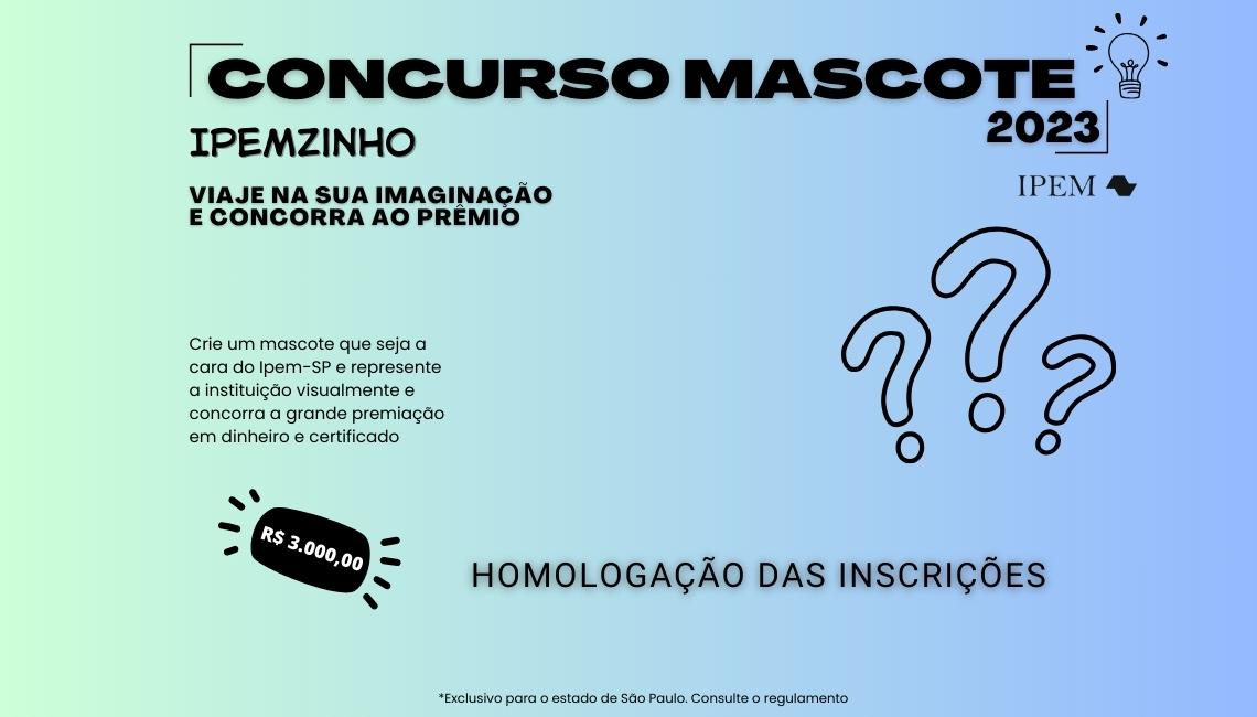 Ipem-SP divulga homologação das inscrições do Concurso Mascote Ipemzinho